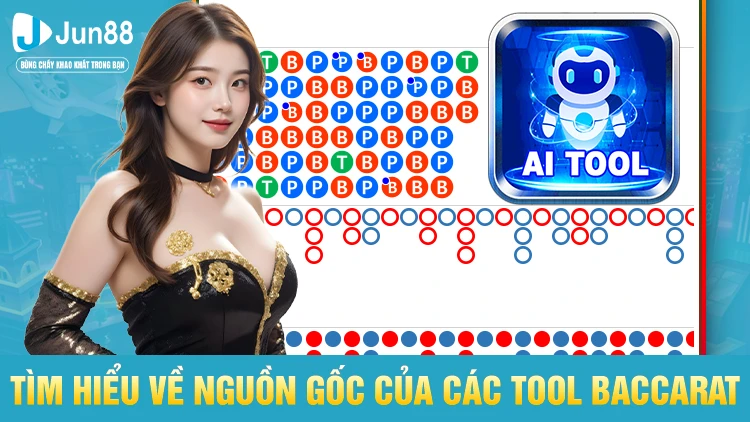 Đinh nghĩa chính xác Tool Baccarat là gì?